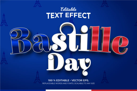 Bastille Day 3d Editable Text Effects